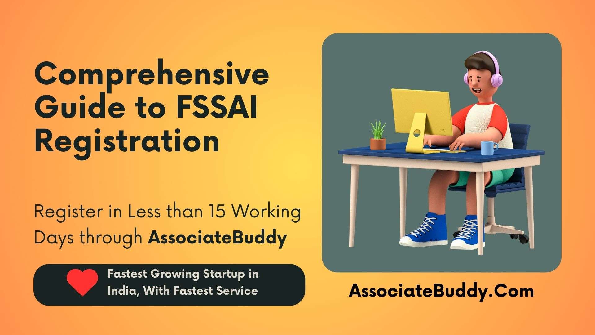 Comprehensive Guide to FSSAI Registration